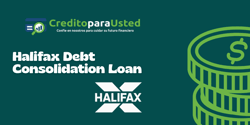 Halifax Debt Consolidation Loan: Check everything you need to know